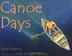 Cover art for CANOE DAYS