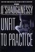 Cover art for UNFIT TO PRACTICE
