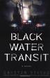 Cover art for BLACK WATER TRANSIT