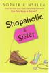 Cover art for SHOPAHOLIC & SISTER