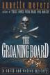 Cover art for THE GROANING BOARD