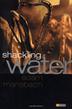 Cover art for SHACKLING WATER