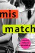 Cover art for MISMATCH