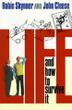 Cover art for LIFE AND HOW TO SURVIVE IT