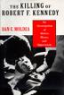 Cover art for THE KILLING OF ROBERT F. KENNEDY