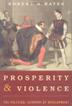 Cover art for PROSPERITY AND VIOLENCE