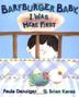 Cover art for BARFBURGER BABY, I WAS HERE FIRST