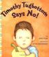Cover art for TIMOTHY TUGBOTTOM SAYS NO