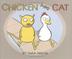 Cover art for CHICKEN AND CAT