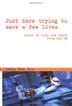Cover art for JUST HERE TRYING TO SAVE A FEW LIVES