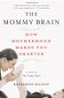 Cover art for THE MOMMY BRAIN