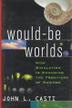 Cover art for WOULD-BE WORLDS