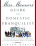 Cover art for MISS MANNERS' GUIDE TO DOMESTIC TRANQUILITY