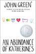 Cover art for AN ABUNDANCE OF KATHERINES