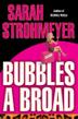 Cover art for BUBBLES A BROAD