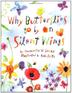 Cover art for WHY BUTTERFLIES GO BY ON SILENT WINGS