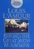 Cover art for BEYOND THE GREAT SNOW MOUNTAINS