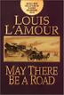 Cover art for MAY THERE BE A ROAD