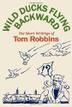 Cover art for WILD DUCKS FLYING BACKWARD