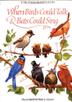 Cover art for WHEN BIRDS COULD TALK AND BATS COULD SING