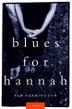 Cover art for BLUES FOR HANNAH
