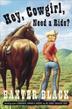 Cover art for HEY, COWGIRL, NEED A RIDE?