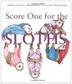 Cover art for SCORE ONE FOR THE SLOTHS