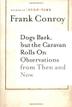 Cover art for DOGS BARK, BUT THE CARAVAN ROLLS ON
