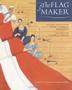 Cover art for THE FLAG MAKER