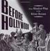 Cover art for BEFORE HOLLYWOOD