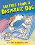 Cover art for LETTERS FROM A DESPERATE DOG