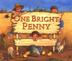 Cover art for ONE BRIGHT PENNY