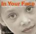 Cover art for IN YOUR FACE