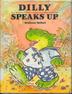 Cover art for DILLY SPEAKS UP