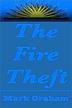 Cover art for THE FIRE THEFT