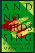 Cover art for AND NO BIRDS SING