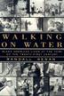 Cover art for WALKING ON WATER