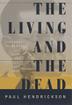 Cover art for THE LIVING AND THE DEAD