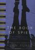 Cover art for THE BOOK OF SPIES