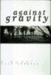 Cover art for AGAINST GRAVITY