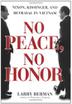 Cover art for NO PEACE, NO HONOR