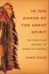 Cover art for IN THE HANDS OF THE GREAT SPIRIT