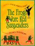 Cover art for THE FROGS WORE RED SUSPENDERS