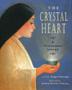 Cover art for THE CRYSTAL HEART