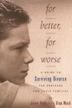 Cover art for FOR BETTER, FOR WORSE