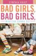 Cover art for BAD GIRLS, BAD GIRLS, WHATCHA GONNA DO?