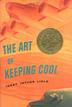 Cover art for THE ART OF KEEPING COOL