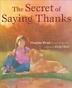 Cover art for THE SECRET OF SAYING THANKS