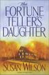Cover art for THE FORTUNE TELLER’S DAUGHTER