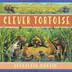 Cover art for CLEVER TORTOISE
